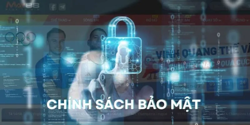 Chính Sách Bảo Mật